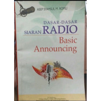 Dasar-Dasar Siaran Radio Basic Announcing