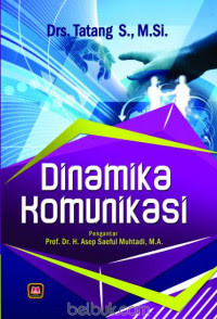 Dinamika Komunikasi