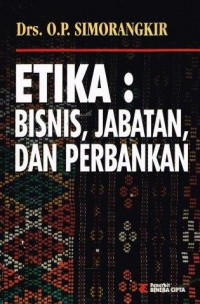 Etika Bisnis, Jabatan, dan Perbankan