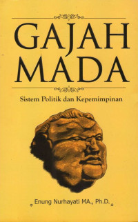 Gajah Mada (Sistem Politik dan Kepemimpinan)