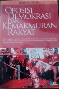 Opesisi Demokrasi Dan Kemakmuran Rakyat