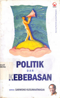 Politik Dan Kebebasan