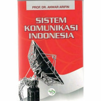 Sistem Komunikasi Indonesia