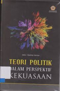 Teori Politik Dalam Perspektif Kekuasaan